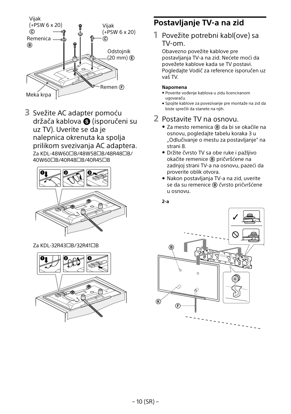 Postavljanje tv-a na zid, Povežite potrebni kabl(ove) sa tv-om, Postavite tv na osnovu | Sony KDL-40R453B User Manual | Page 308 / 321