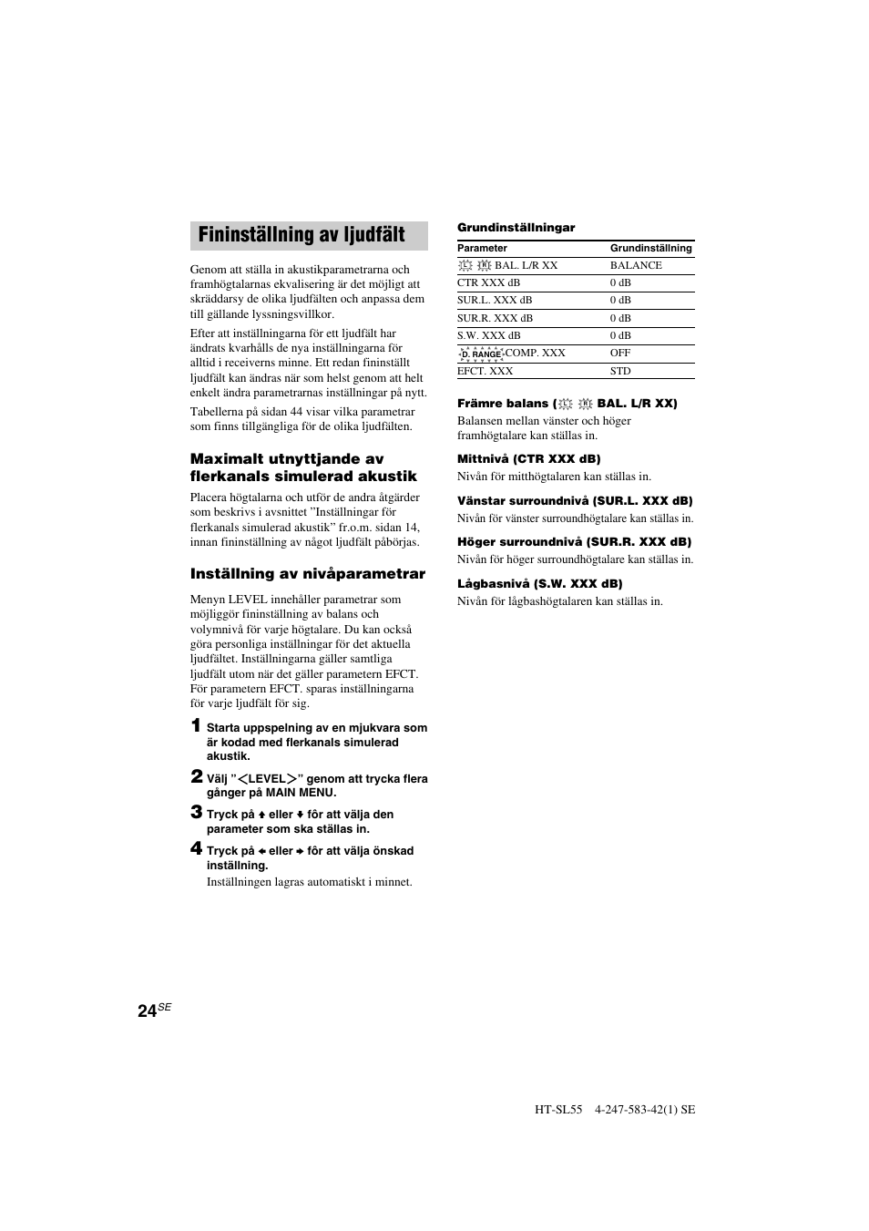 Fininställning av ljudfält | Sony HT-SL40 User Manual | Page 110 / 216