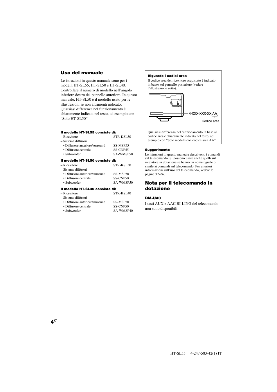Uso del manuale, Nota per il telecomando in dotazione | Sony HT-SL40 User Manual | Page 133 / 216