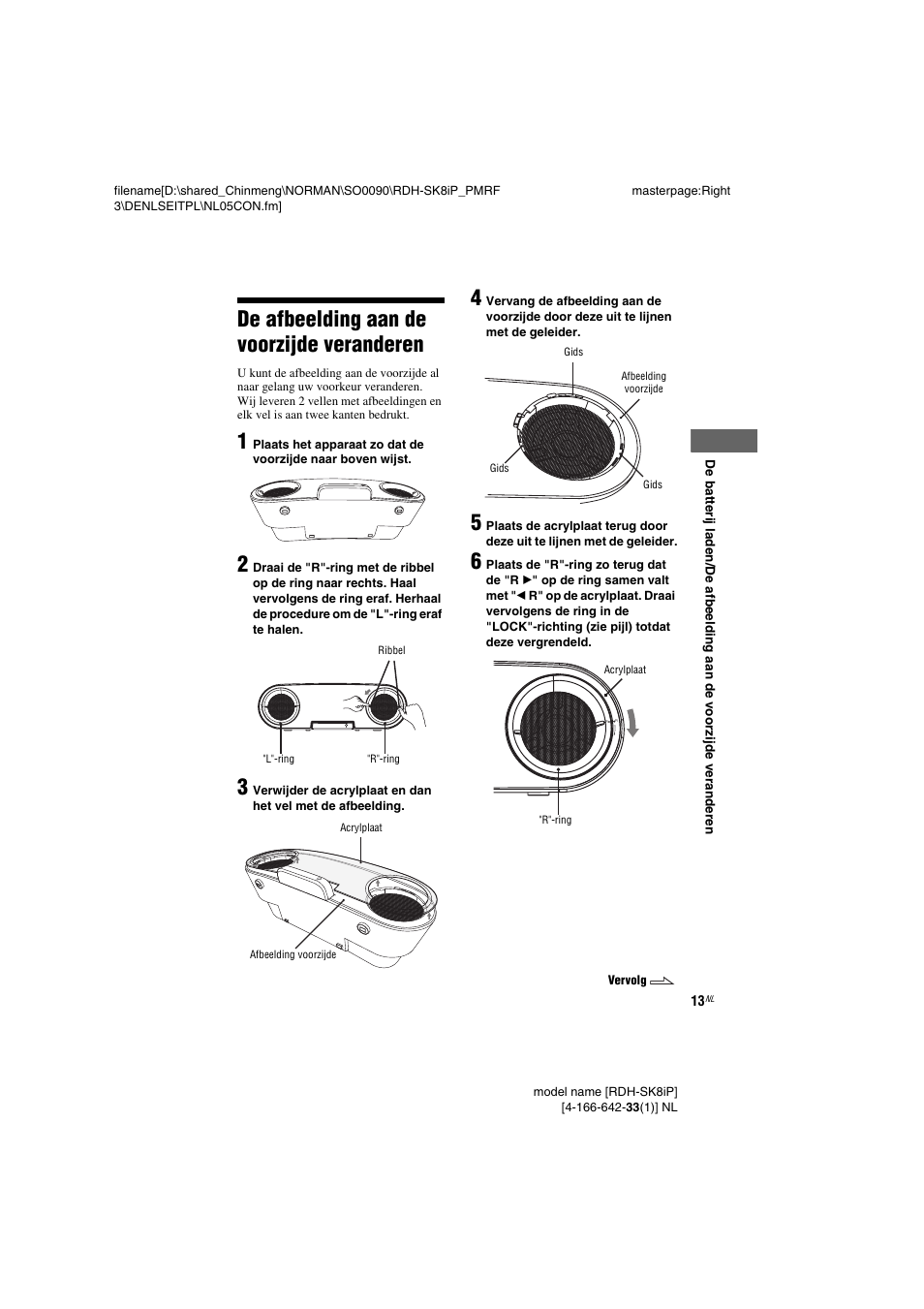 De afbeelding aan de voorzijde veranderen, De afbeelding aan de voorzijde, Veranderen | Sony RDH-SK8iP User Manual | Page 31 / 96