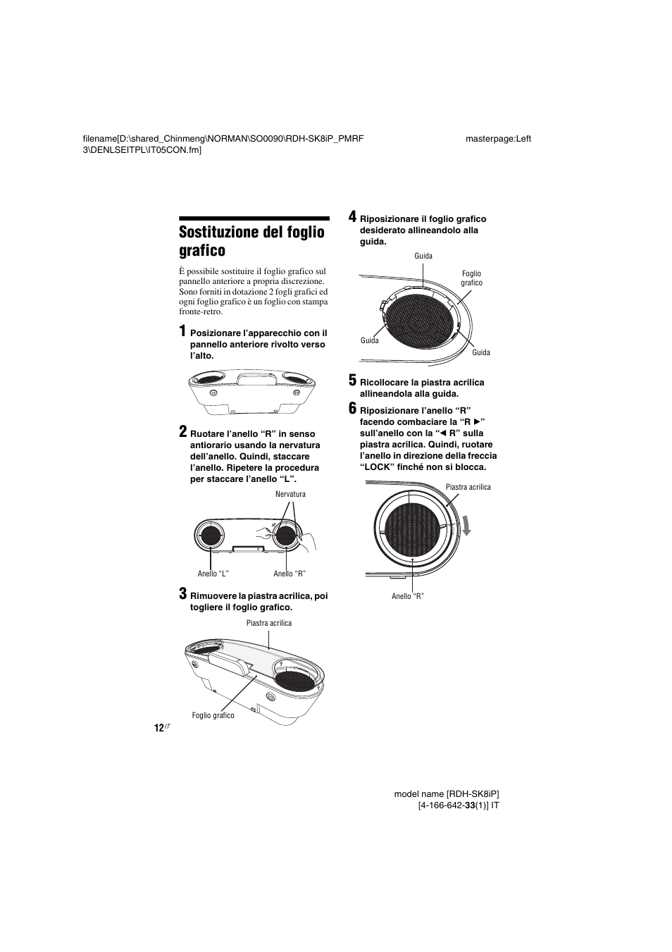 Sostituzione del foglio grafico, Sostituzione del foglio, Grafico | Sony RDH-SK8iP User Manual | Page 68 / 96