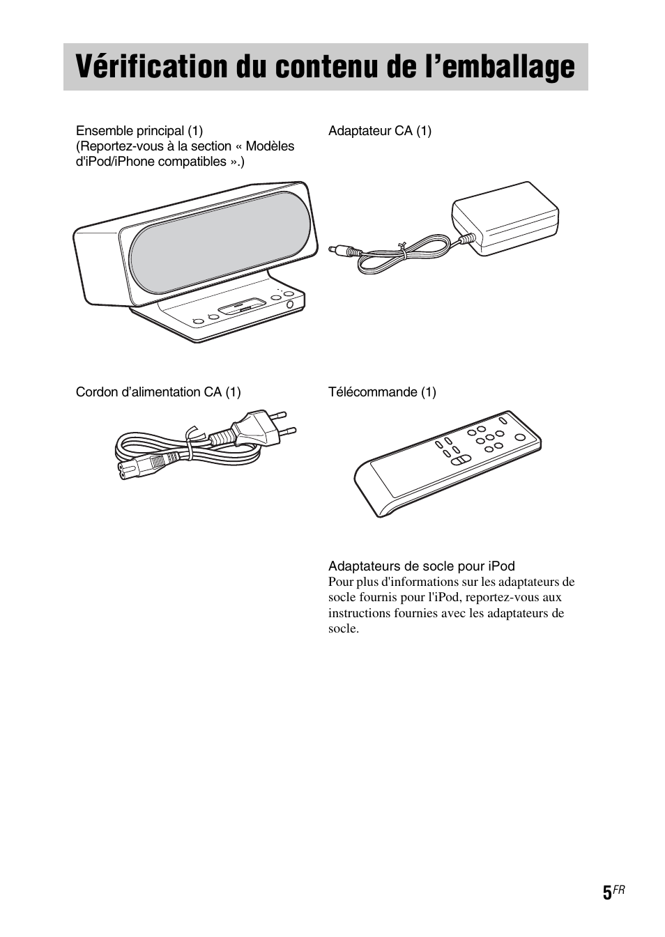 Vérification du contenu de l’emballage | Sony SRS-GU10iP User Manual | Page 19 / 116