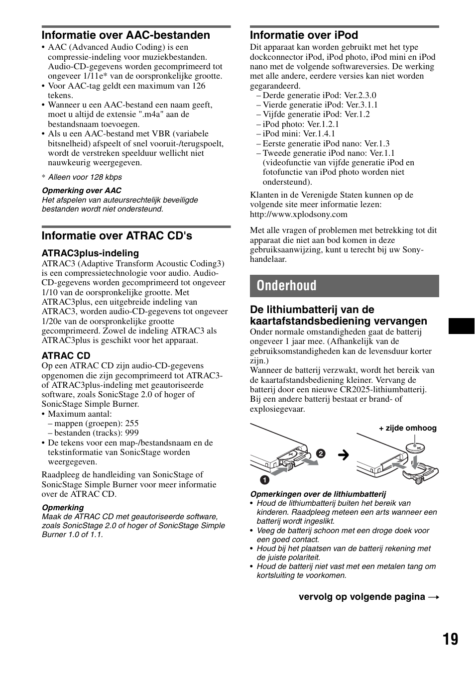 Informatie over aac-bestanden, Informatie over atrac cd's, Informatie over ipod | Onderhoud | Sony CDX-H905iP User Manual | Page 109 / 136