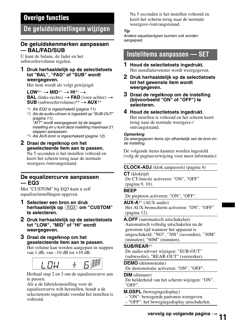 Overige functies, De geluidsinstellingen wijzigen, De geluidskenmerken aanpassen — bal/fad/sub | De equalizercurve aanpassen — eq3, Instelitems aanpassen — set, Overige functies de geluidsinstellingen wijzigen | Sony CDX-GT240 User Manual | Page 75 / 84