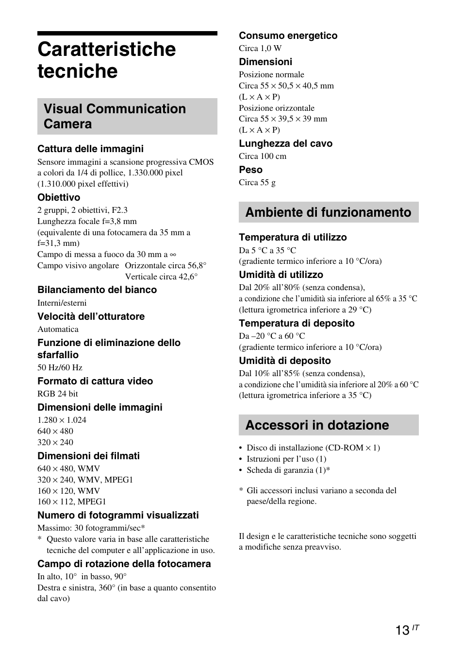 Caratteristiche tecniche, Visual communication camera, Ambiente di funzionamento | Accessori in dotazione | Sony VGP-UVC100 User Manual | Page 67 / 103