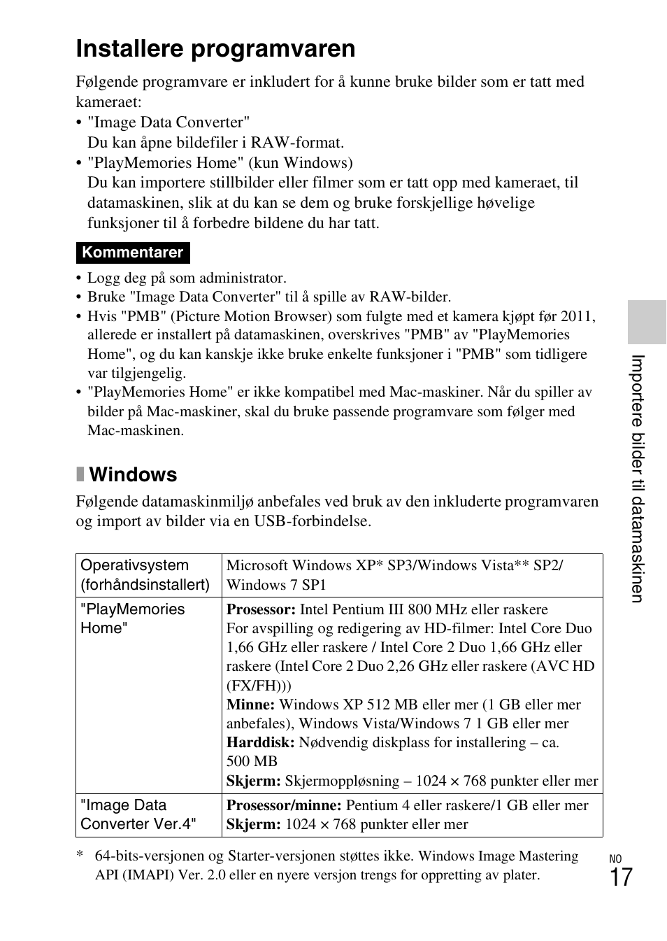 Importere bilder til datamaskinen, Installere programvaren, Xwindows | Sony NEX-F3 User Manual | Page 485 / 522