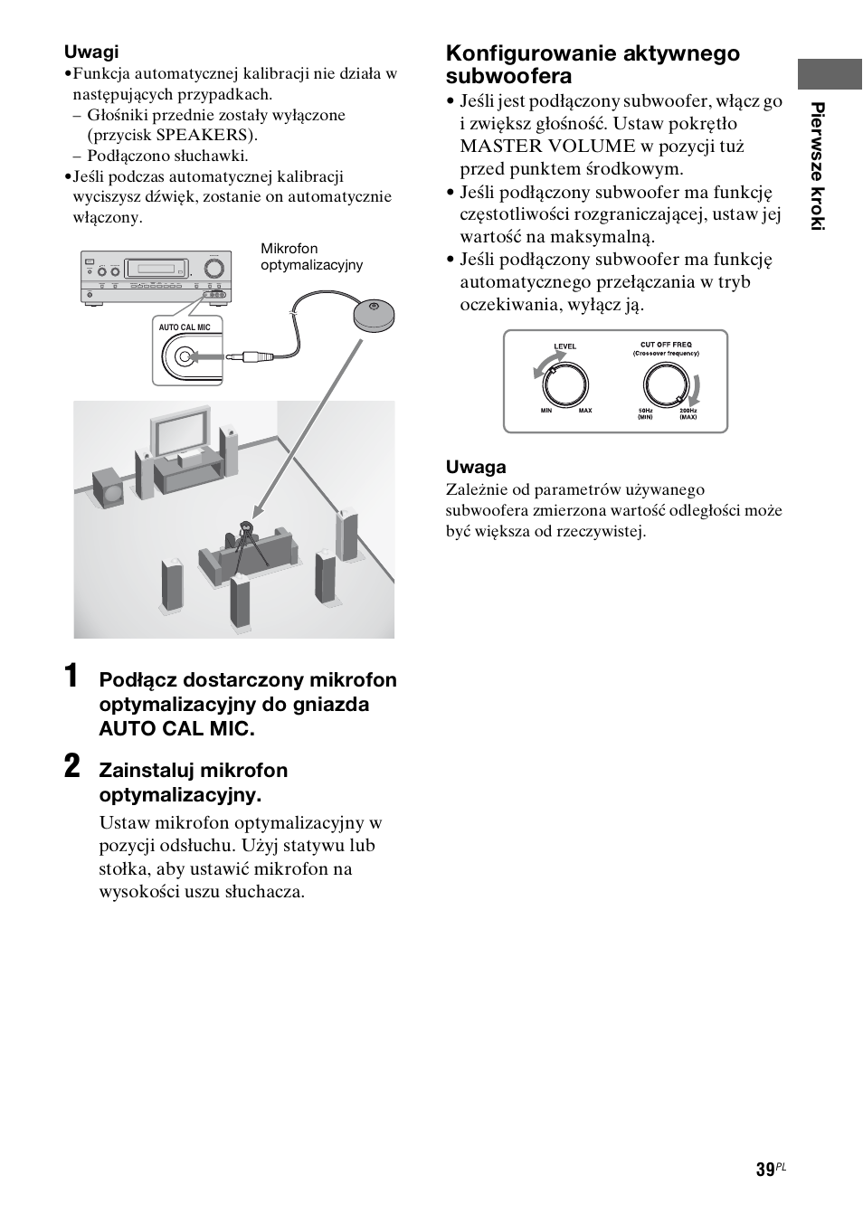 Konfigurowanie aktywnego subwoofera, Zainstaluj mikrofon optymalizacyjny | Sony STR-DH800 User Manual | Page 161 / 252
