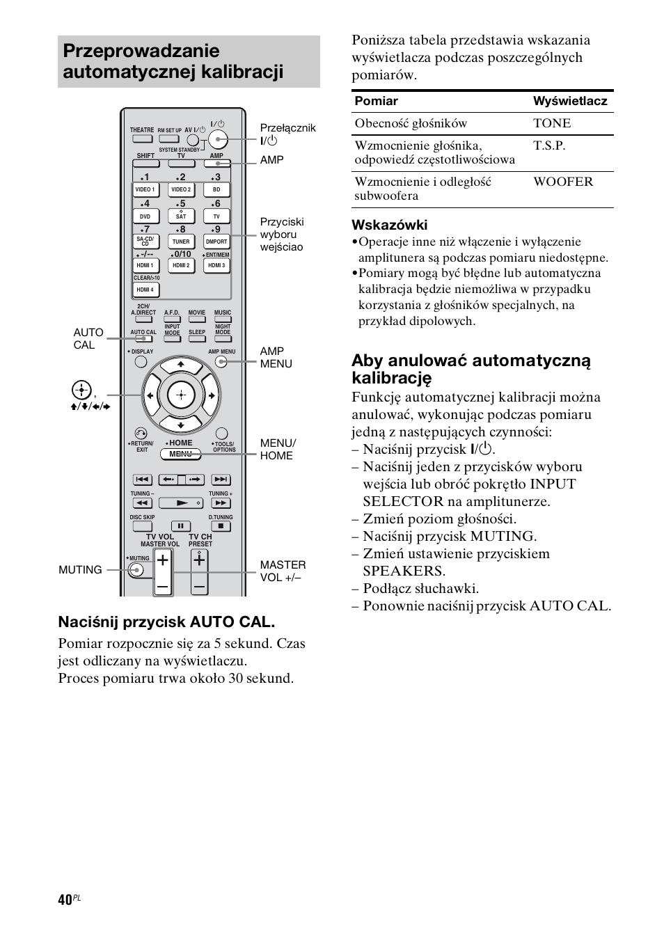 Przeprowadzanie automatycznej kalibracji, Aby anulować automatyczną kalibrację, Naciśnij przycisk auto cal | Sony STR-DH800 User Manual | Page 162 / 252