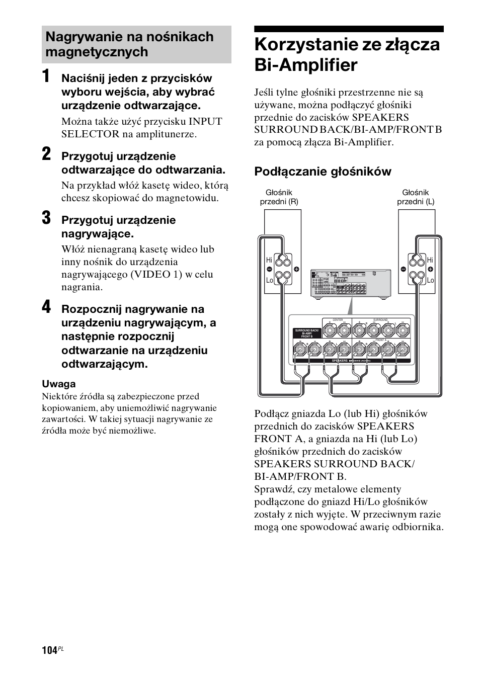 Korzystanie ze złącza bi-amplifier, Nagrywanie na nośnikach magnetycznych, Podłączanie głośników | Przygotuj urządzenie odtwarzające do odtwarzania, Przygotuj urządzenie nagrywające, Uwaga | Sony STR-DH800 User Manual | Page 226 / 252