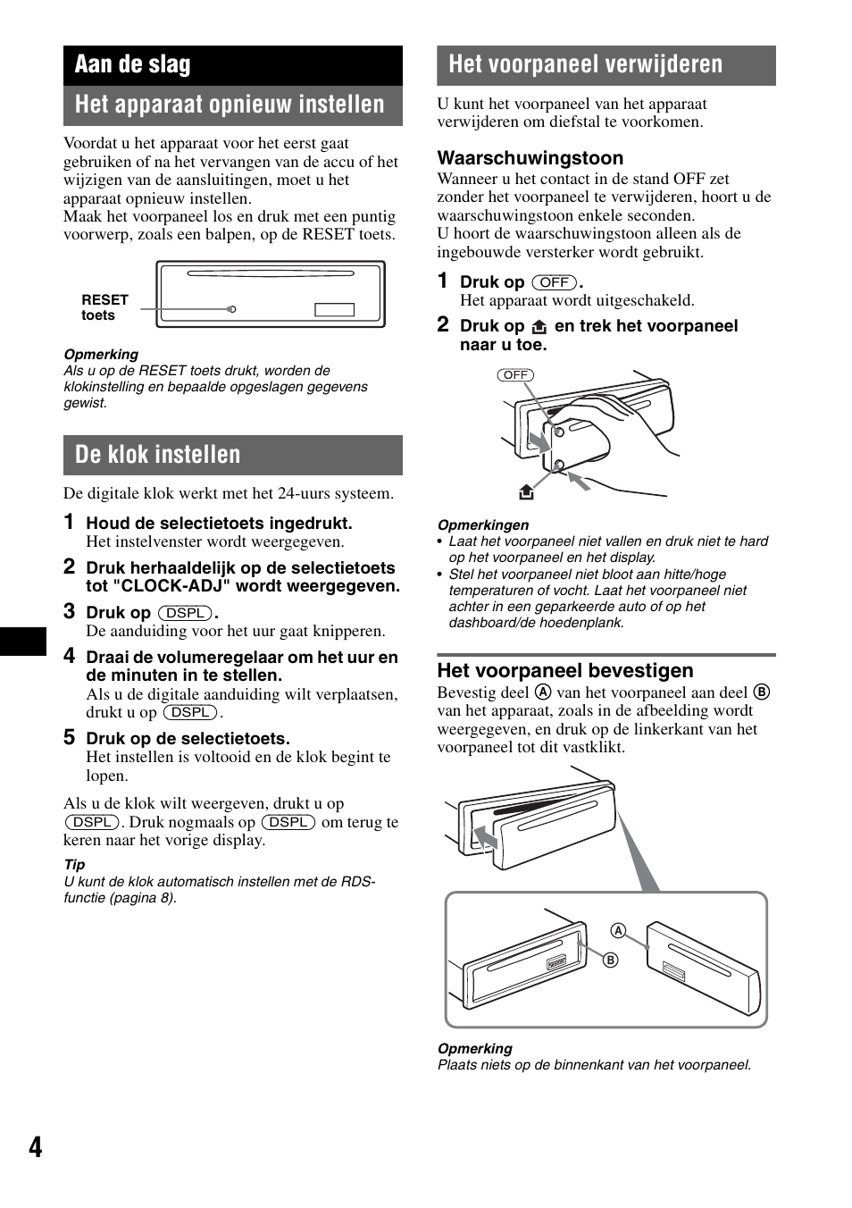 Aan de slag, Het apparaat opnieuw instellen, De klok instellen | Het voorpaneel verwijderen, Het voorpaneel bevestigen, Aan de slag het apparaat opnieuw instellen | Sony CDX-GT100 User Manual | Page 58 / 72