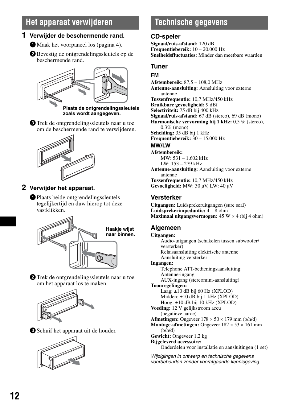 Het apparaat verwijderen, Technische gegevens, Het apparaat verwijderen technische gegevens | Sony CDX-GT100 User Manual | Page 66 / 72