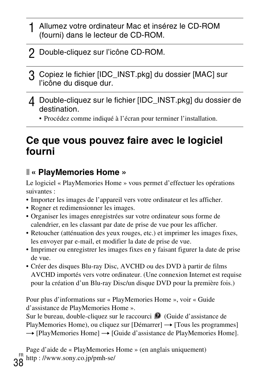 Ce que vous pouvez faire avec le logiciel fourni | Sony NEX-6L User Manual | Page 100 / 627