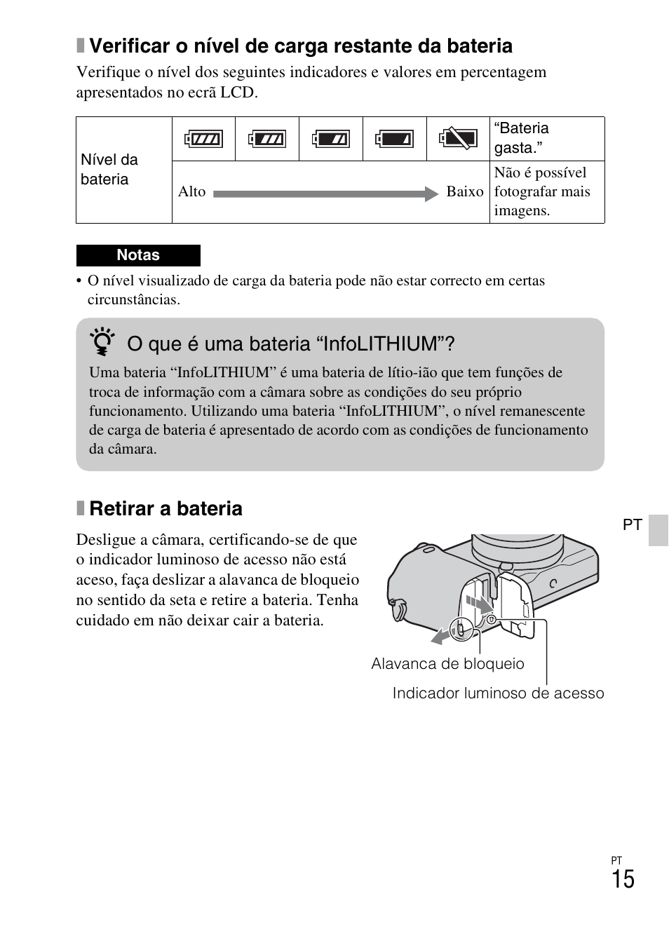 Xverificar o nível de carga restante da bateria, Xretirar a bateria, O que é uma bateria “infolithium | Sony NEX-6L User Manual | Page 331 / 627