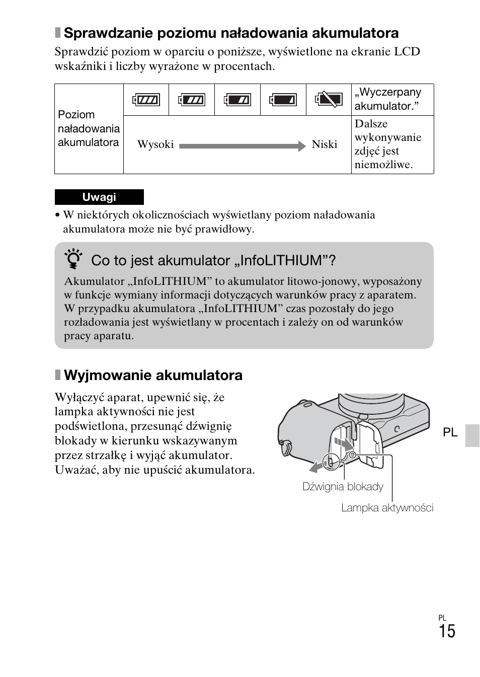 Xsprawdzanie poziomu naładowania akumulatora, Xwyjmowanie akumulatora, Co to jest akumulator „infolithium | Sony NEX-6L User Manual | Page 453 / 627