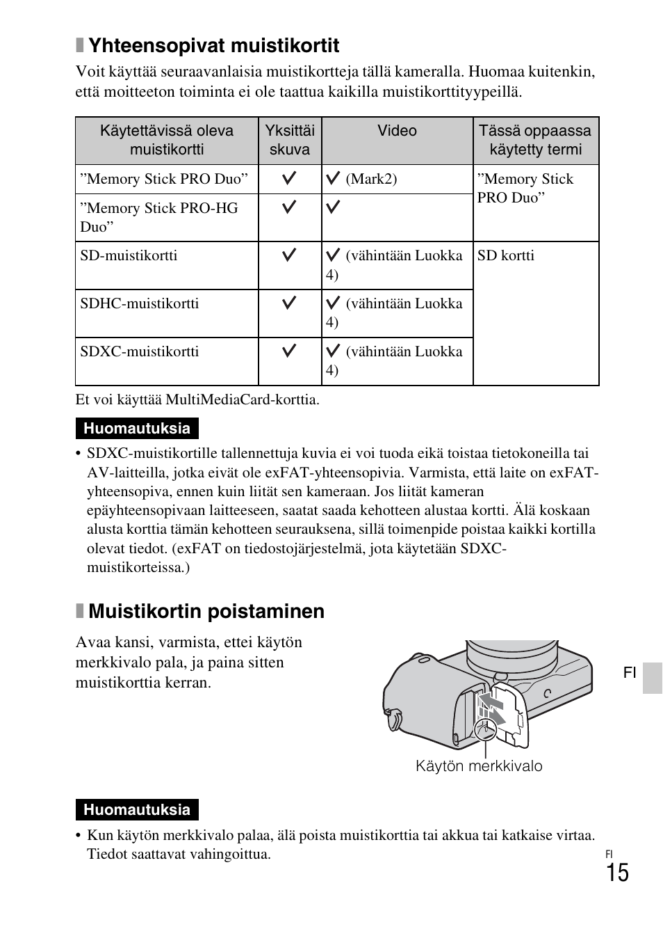 Xyhteensopivat muistikortit, Xmuistikortin poistaminen | Sony NEX-6L User Manual | Page 545 / 627