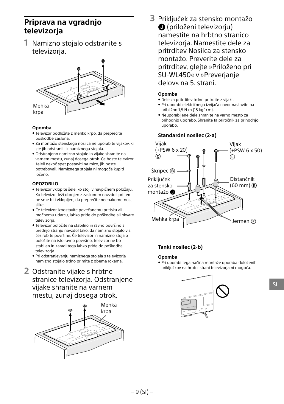 Priprava na vgradnjo televizorja, Namizno stojalo odstranite s televizorja | Sony KDL-55W805B User Manual | Page 274 / 321