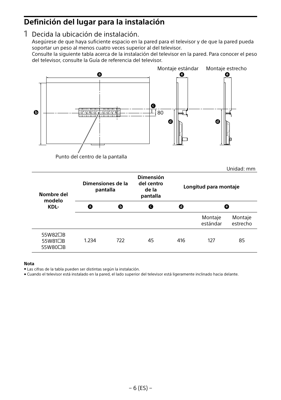 Definición del lugar para la instalación, Decida la ubicación de instalación | Sony KDL-55W805B User Manual | Page 28 / 321