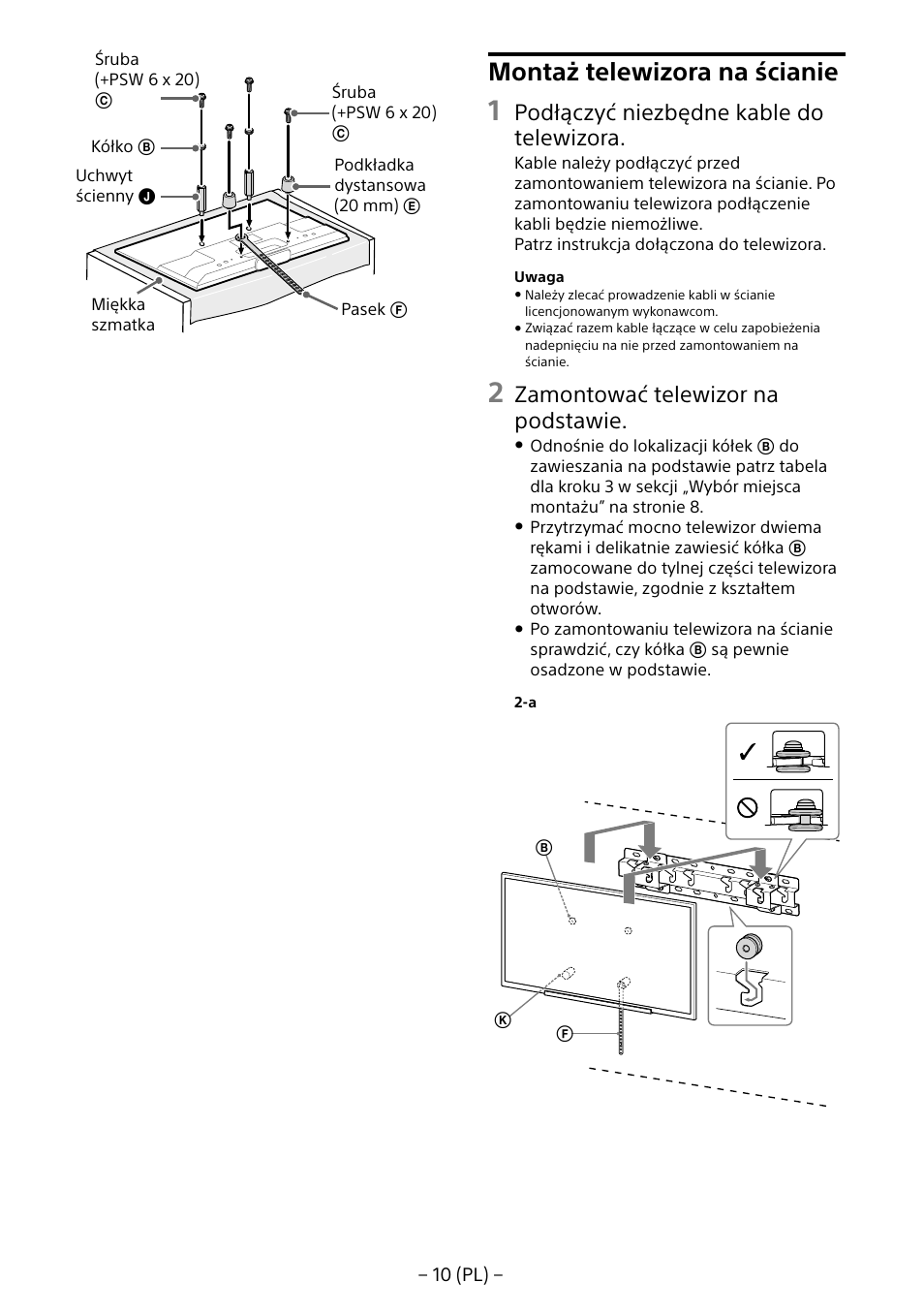 Montaż telewizora na ścianie, Podłączyć niezbędne kable do telewizora, Zamontować telewizor na podstawie | Sony KDL-55W805B User Manual | Page 87 / 321