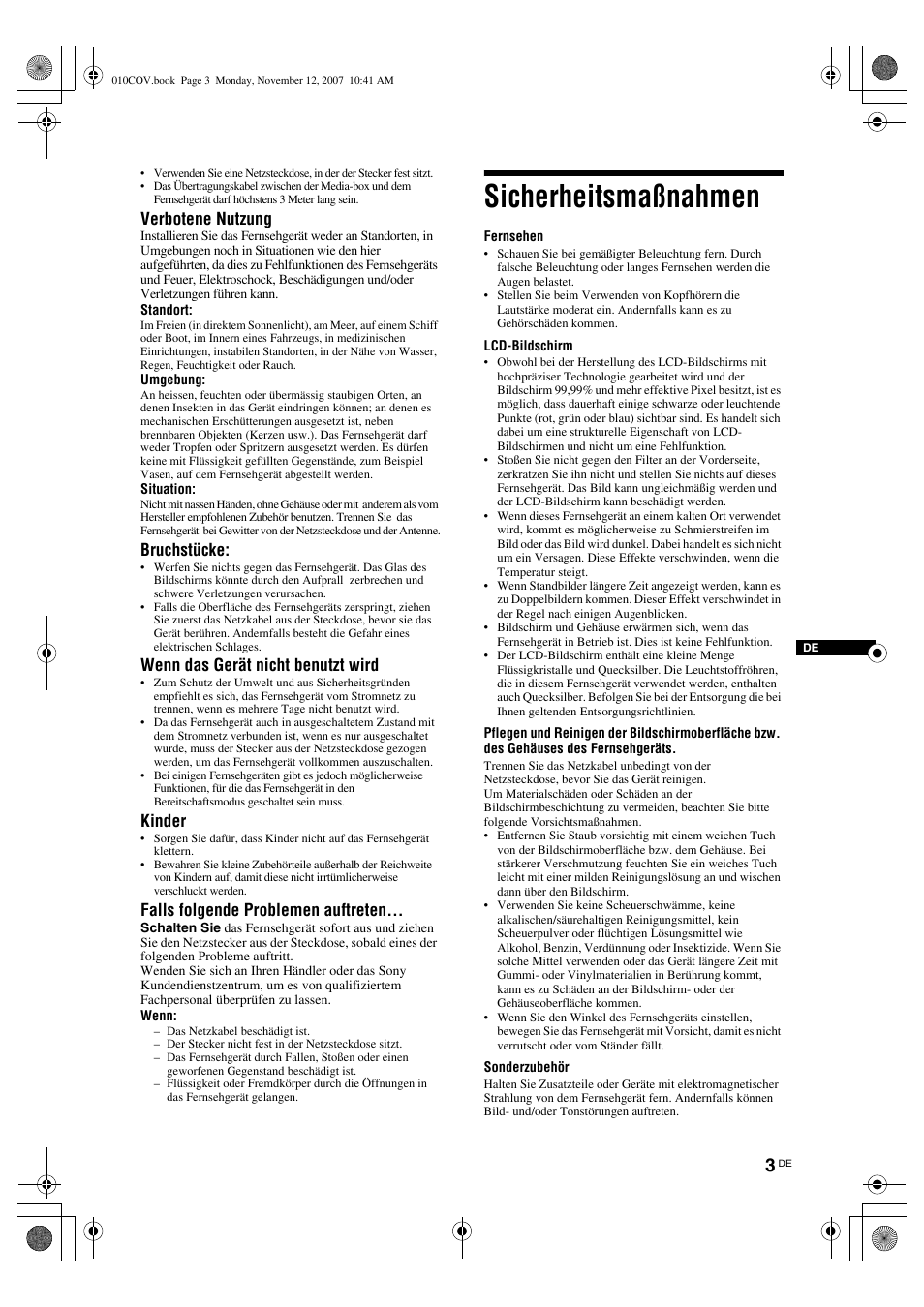 Sicherheitsmaßnahmen, Verbotene nutzung, Bruchstücke | Wenn das gerät nicht benutzt wird, Kinder, Falls folgende problemen auftreten | Sony KDL-40P300H User Manual | Page 9 / 84