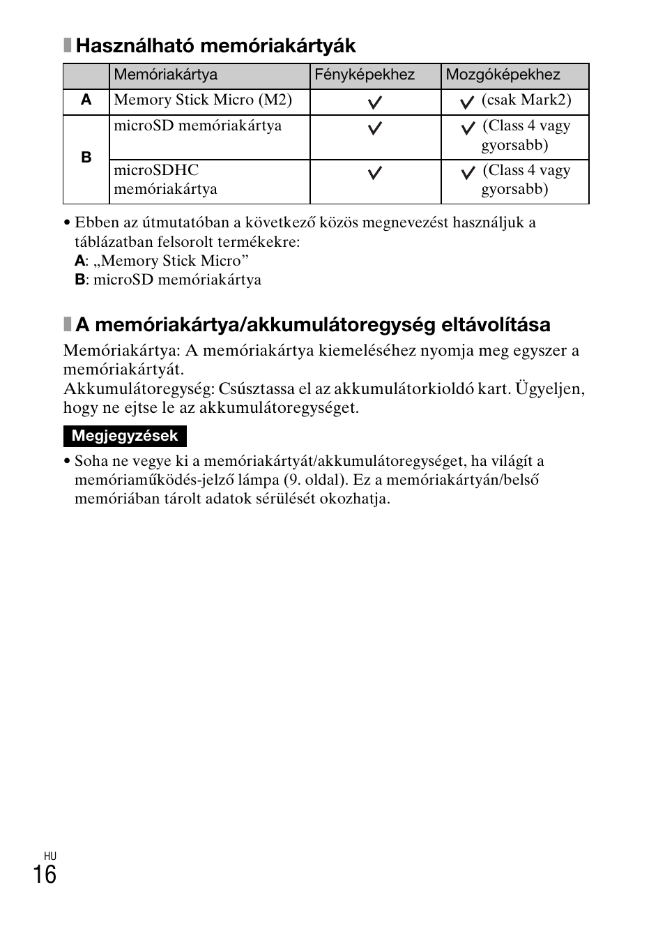 Xhasználható memóriakártyák, Xa memóriakártya/akkumulátoregység eltávolítása | Sony DSC-TF1 User Manual | Page 302 / 579