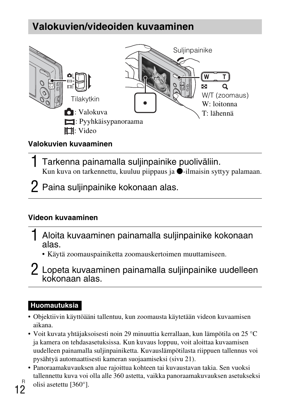 Valokuvien/videoiden kuvaaminen | Sony DSC-W620 User Manual | Page 282 / 435