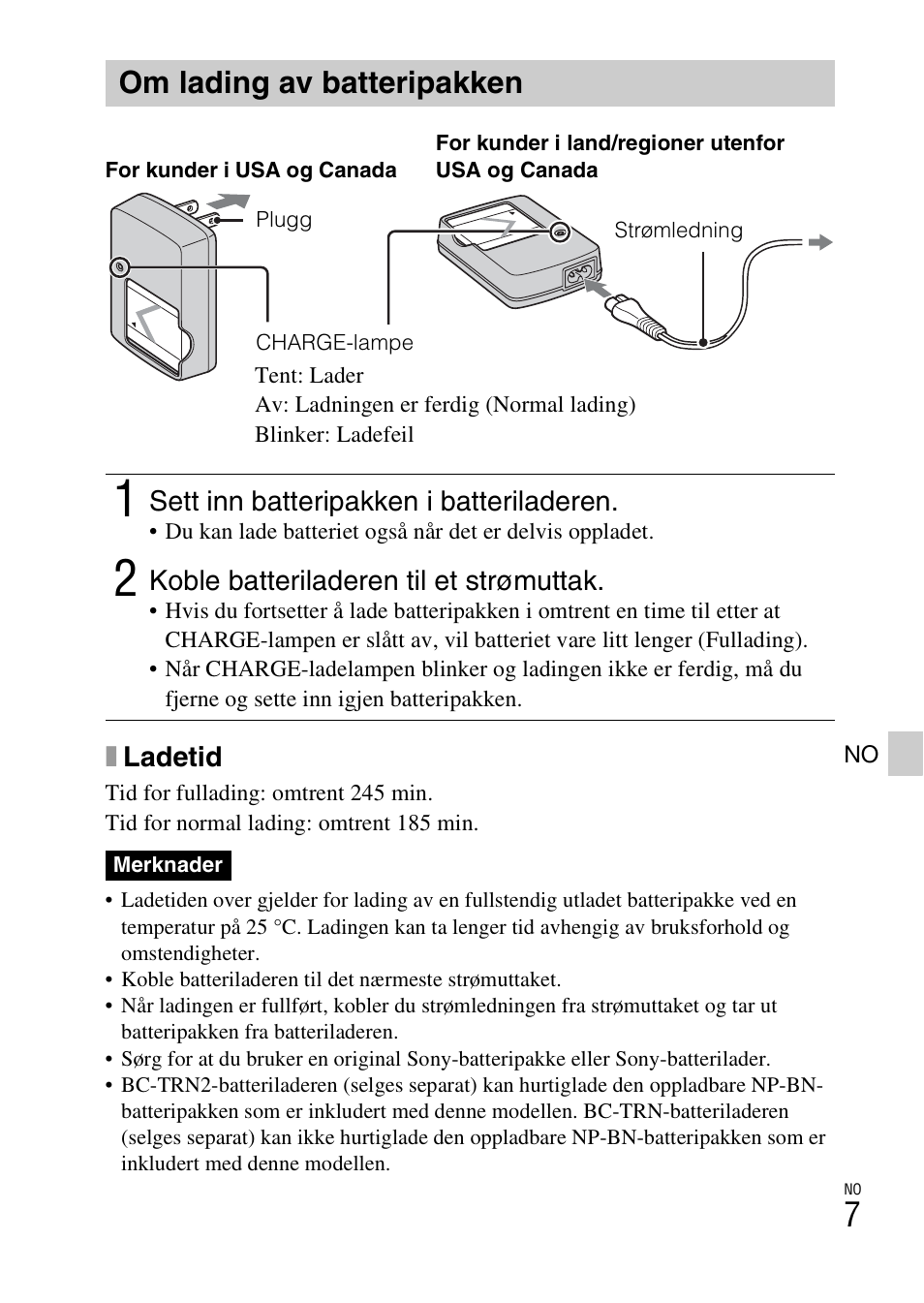 Om lading av batteripakken | Sony DSC-W620 User Manual | Page 299 / 435