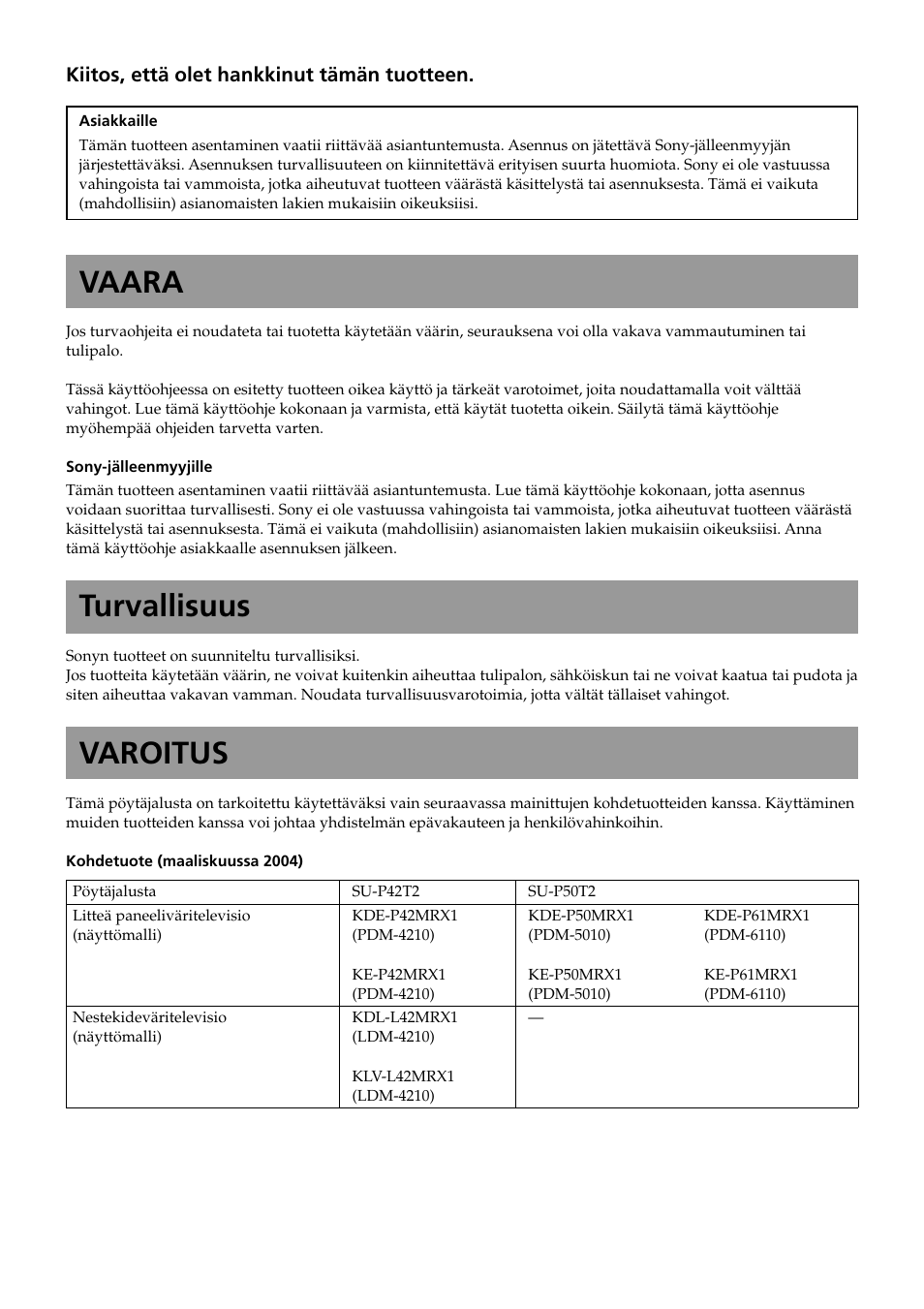 Suomi(fi), Vaara, Turvallisuus | Varoitus | Sony SU-P50T2 User Manual | Page 72 / 132