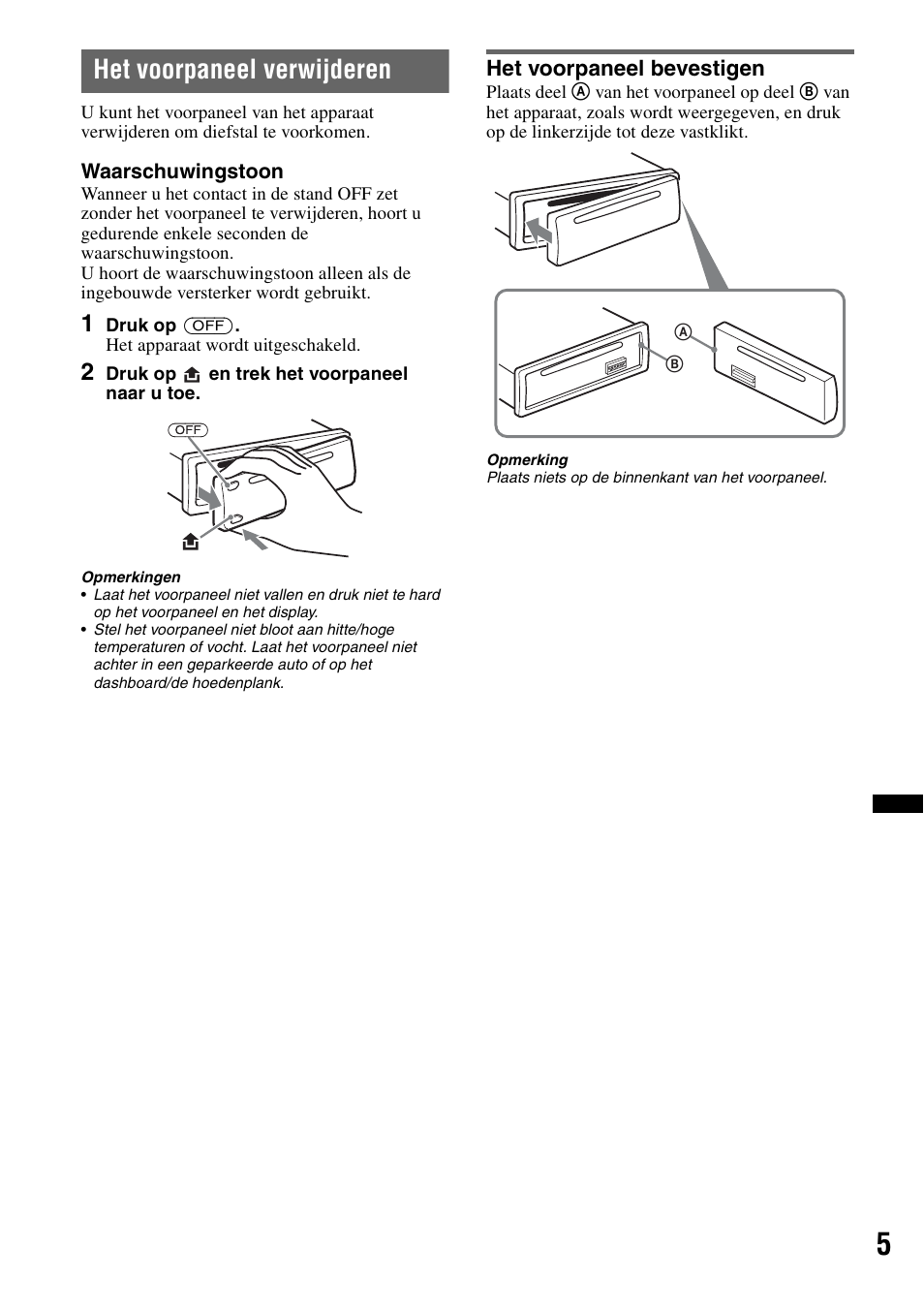 Het voorpaneel verwijderen, Het voorpaneel bevestigen | Sony CDX-GT29 User Manual | Page 75 / 92