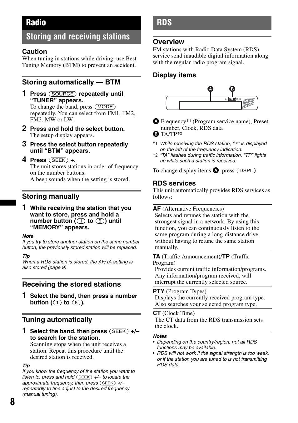 Radio, Storing and receiving stations, Storing automatically - btm | Storing manually, Receiving the stored stations, Tuning automatically, Overview, Radio storing and receiving stations | Sony CDX-GT29 User Manual | Page 8 / 92