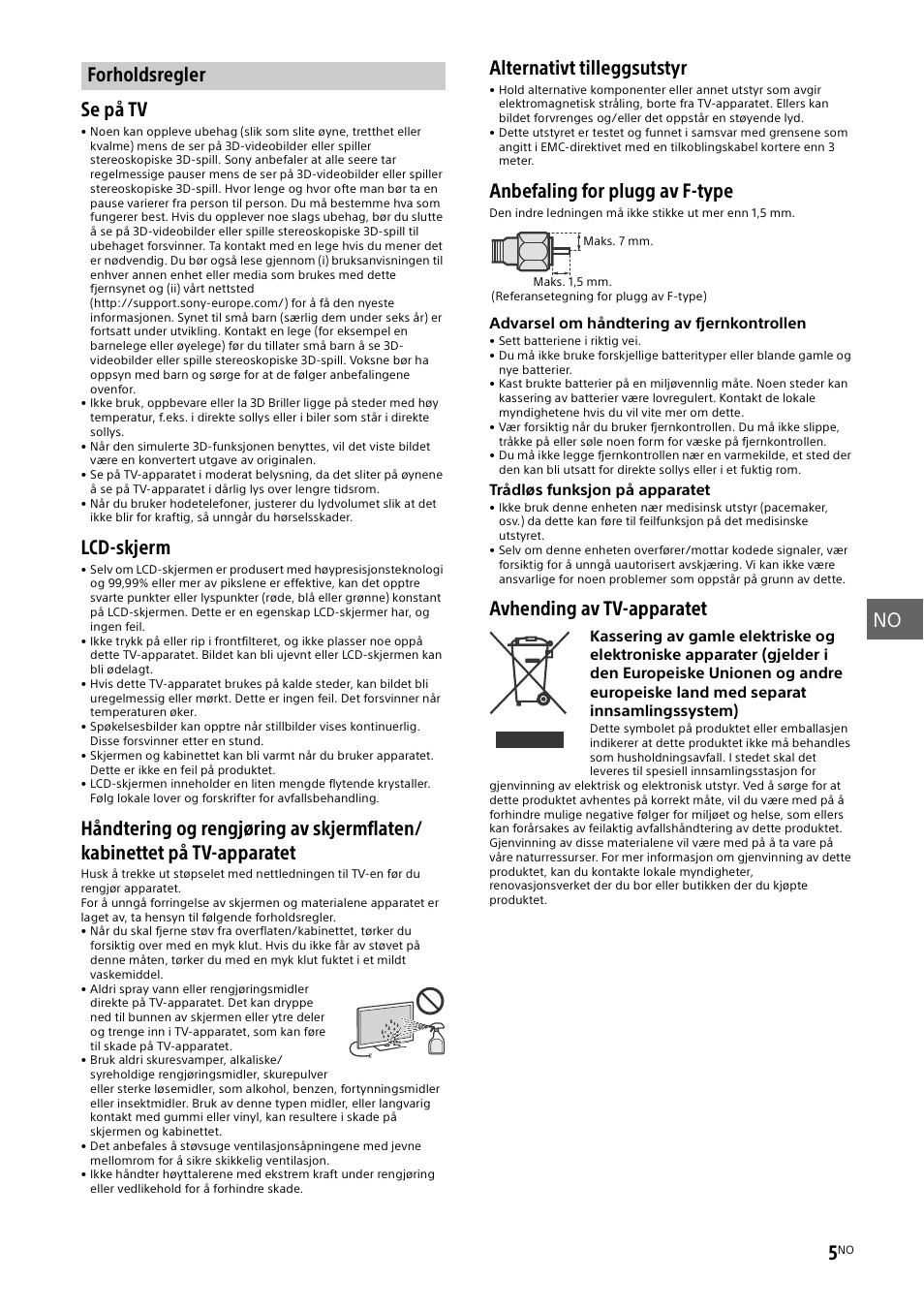 Forholdsregler, No 5, Se på tv | Lcd-skjerm, Alternativt tilleggsutstyr, Anbefaling for plugg av f-type, Avhending av tv-apparatet | Sony KD-49X8505B User Manual | Page 161 / 328