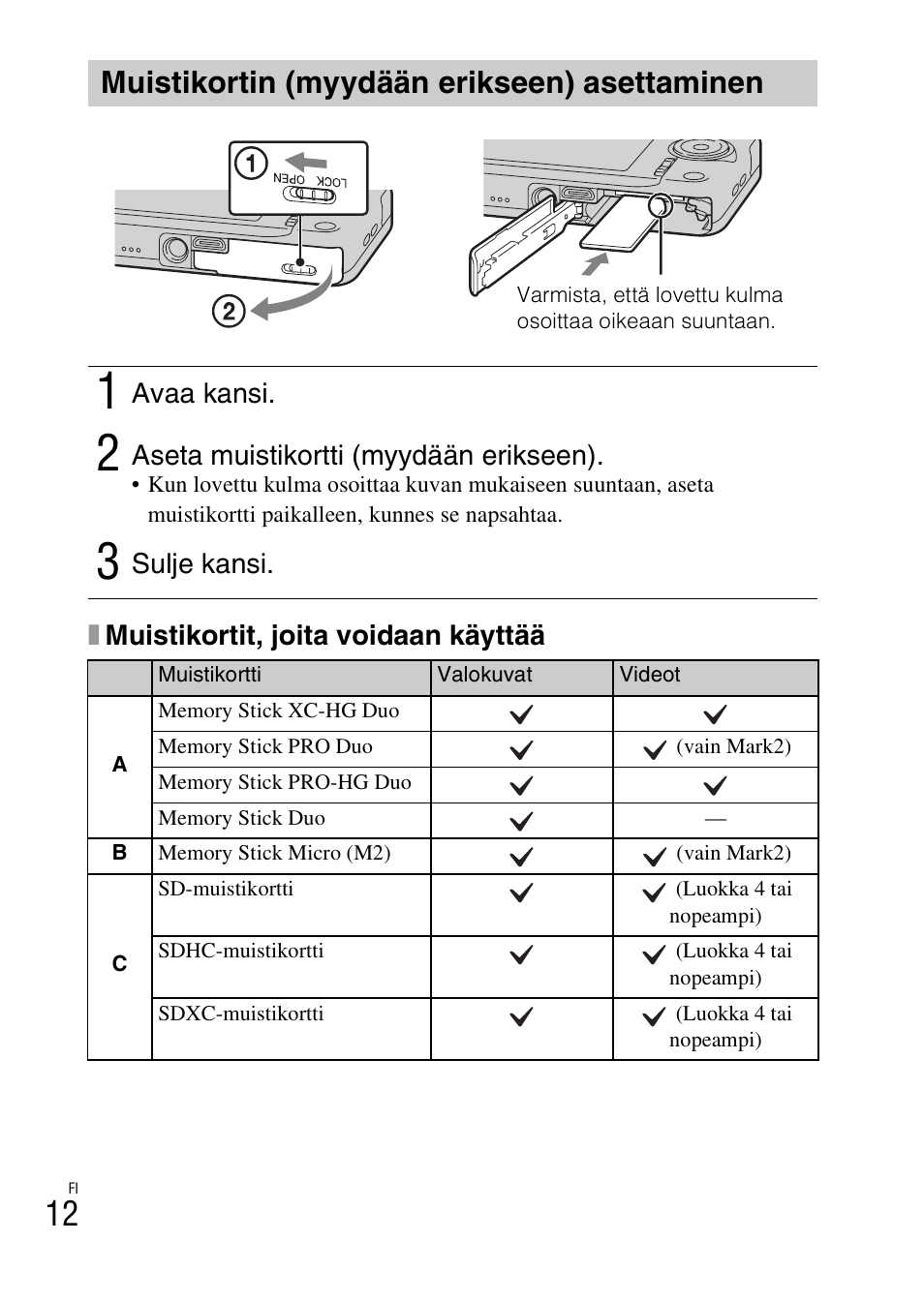 Muistikortin (myydään erikseen) asettaminen | Sony DSC-WX60 User Manual | Page 422 / 611