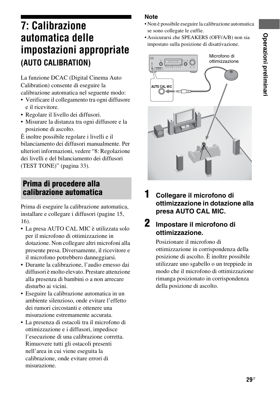 Calibrazione automatica delle impostazioni, Appropriate (auto calibration), Auto calibration) | Prima di procedere alla calibrazione automatica, Impostare il microfono di ottimizzazione | Sony STR-DG710 User Manual | Page 29 / 168
