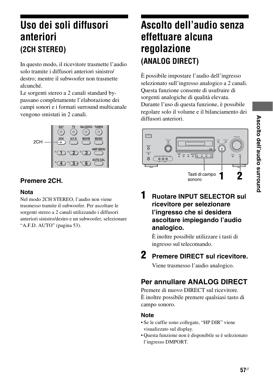 Uso dei soli diffusori anteriori (2ch stereo), Uso dei soli diffusori anteriori, 2ch stereo) | Ascolto dell’audio senza effettuare alcuna, Regolazione (analog direct), Analog direct), Per annullare analog direct, Premere 2ch, Premere direct sul ricevitore, As col to de ll’au d io surr o und | Sony STR-DG710 User Manual | Page 57 / 168