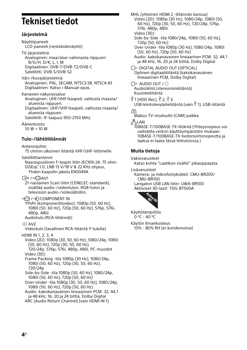 Tekniset tiedot | Sony KDL-46W905A User Manual | Page 42 / 92