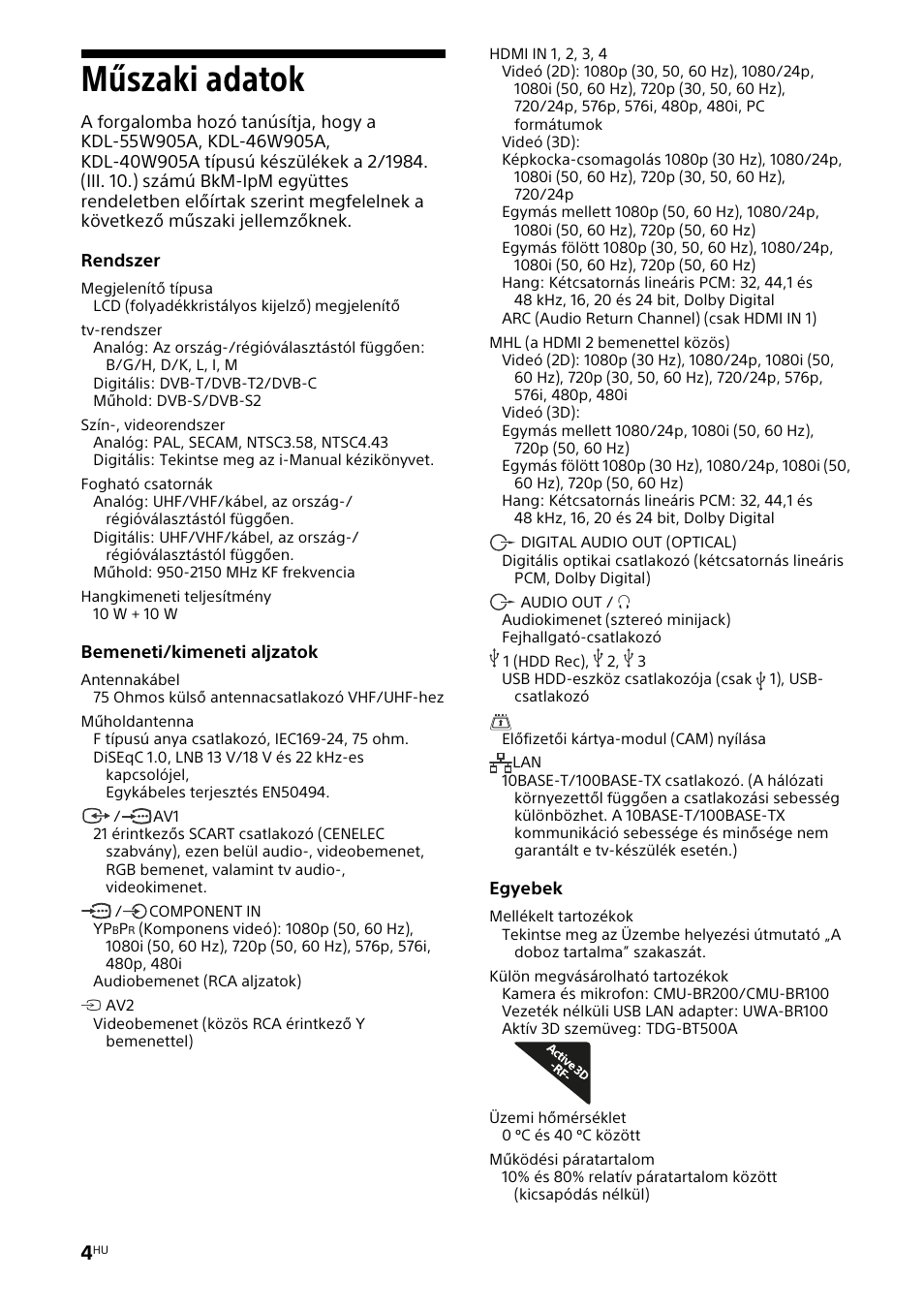 Műszaki adatok | Sony KDL-46W905A User Manual | Page 62 / 92