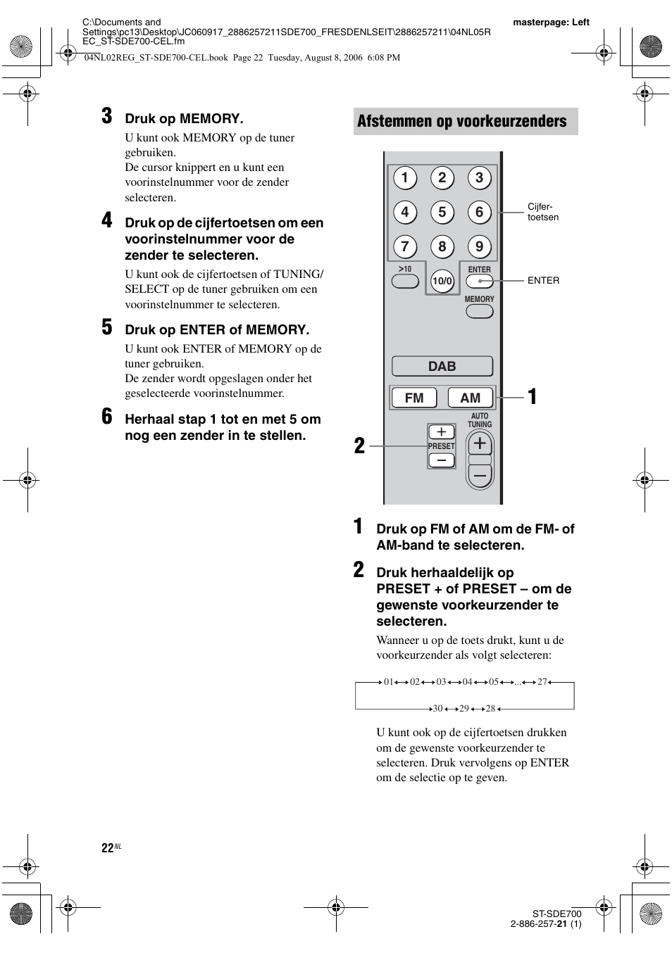 Afstemmen op voorkeurzenders | Sony ST-SDE700 User Manual | Page 118 / 192