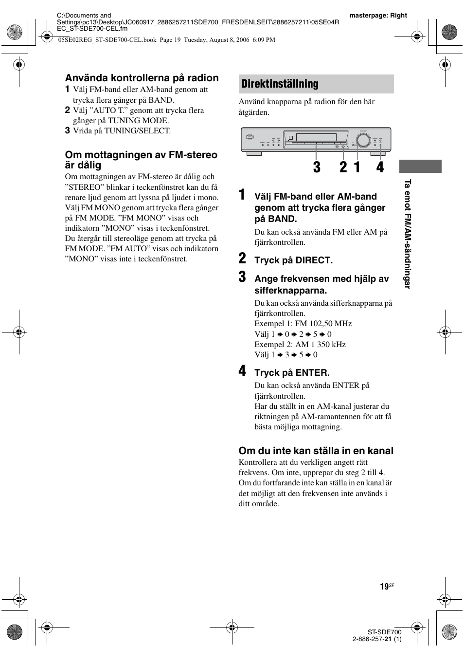 Sid. 19), Fm (sid. 19), R fm (sid. 19) | Direktinställning, Använda kontrollerna på radion, Om mottagningen av fm-stereo är dålig, Om du inte kan ställa in en kanal | Sony ST-SDE700 User Manual | Page 147 / 192