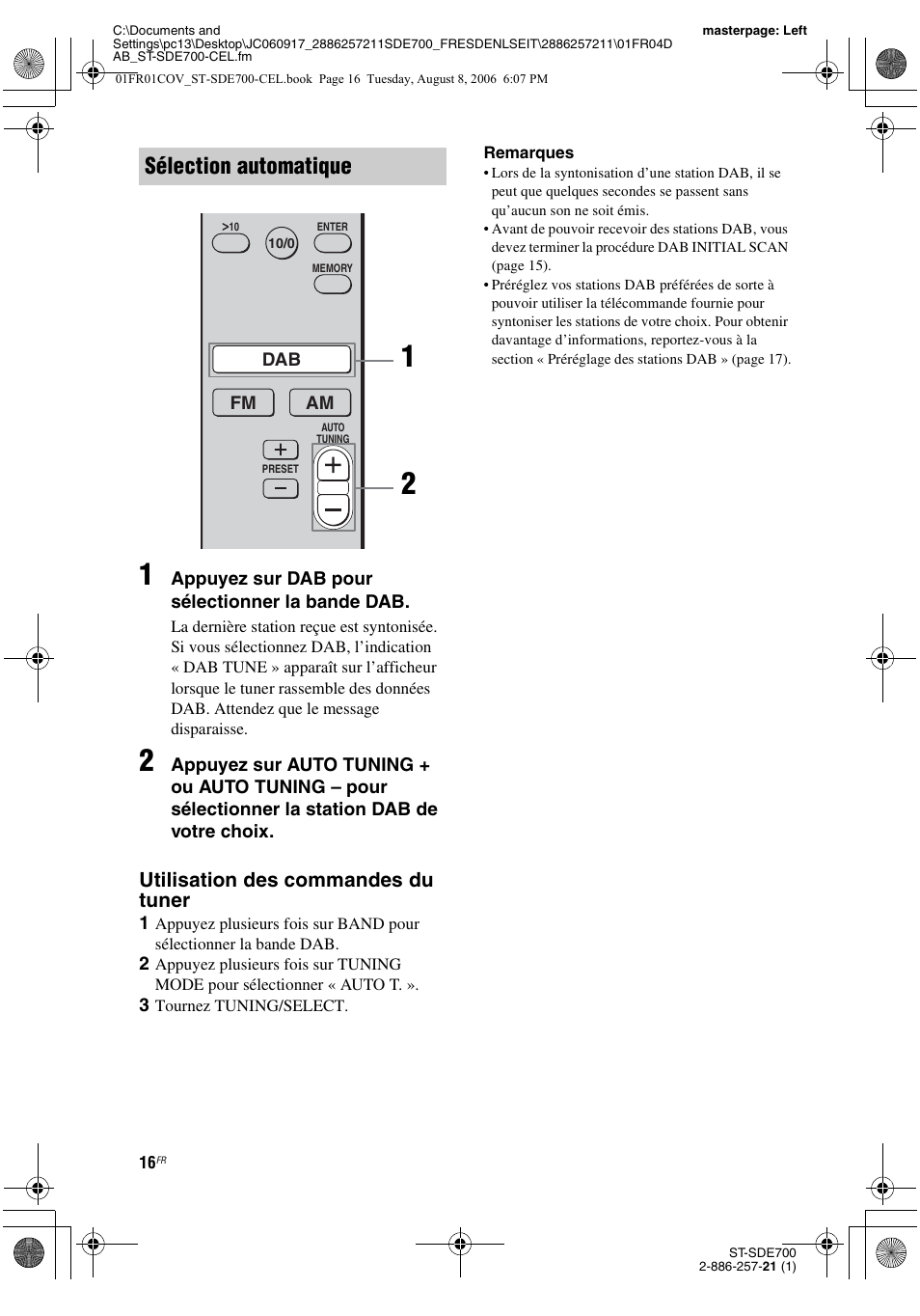 Sélection automatique, Utilisation des commandes du tuner | Sony ST-SDE700 User Manual | Page 16 / 192