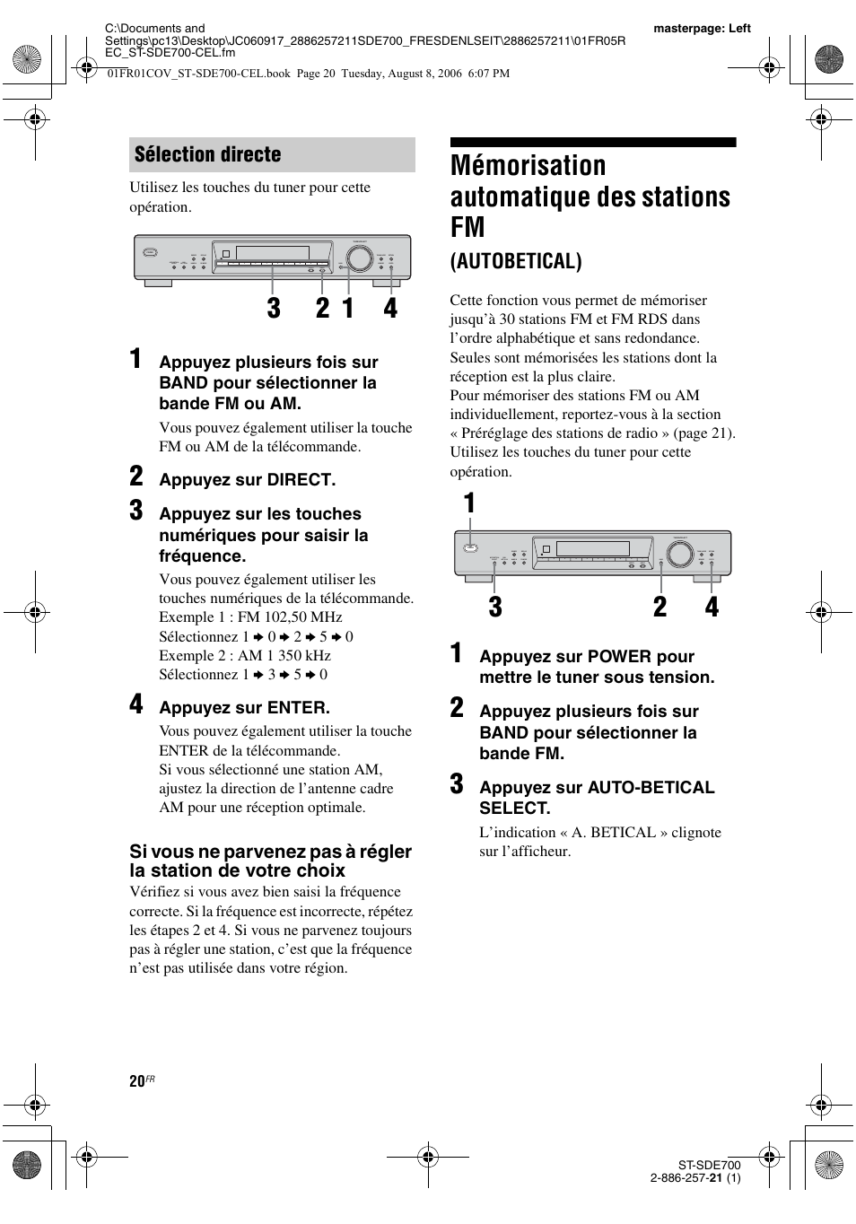 Mémorisation automatique des stations, Fm (autobetical), Mémorisation automatique des stations fm | Autobetical), Sélection directe | Sony ST-SDE700 User Manual | Page 20 / 192