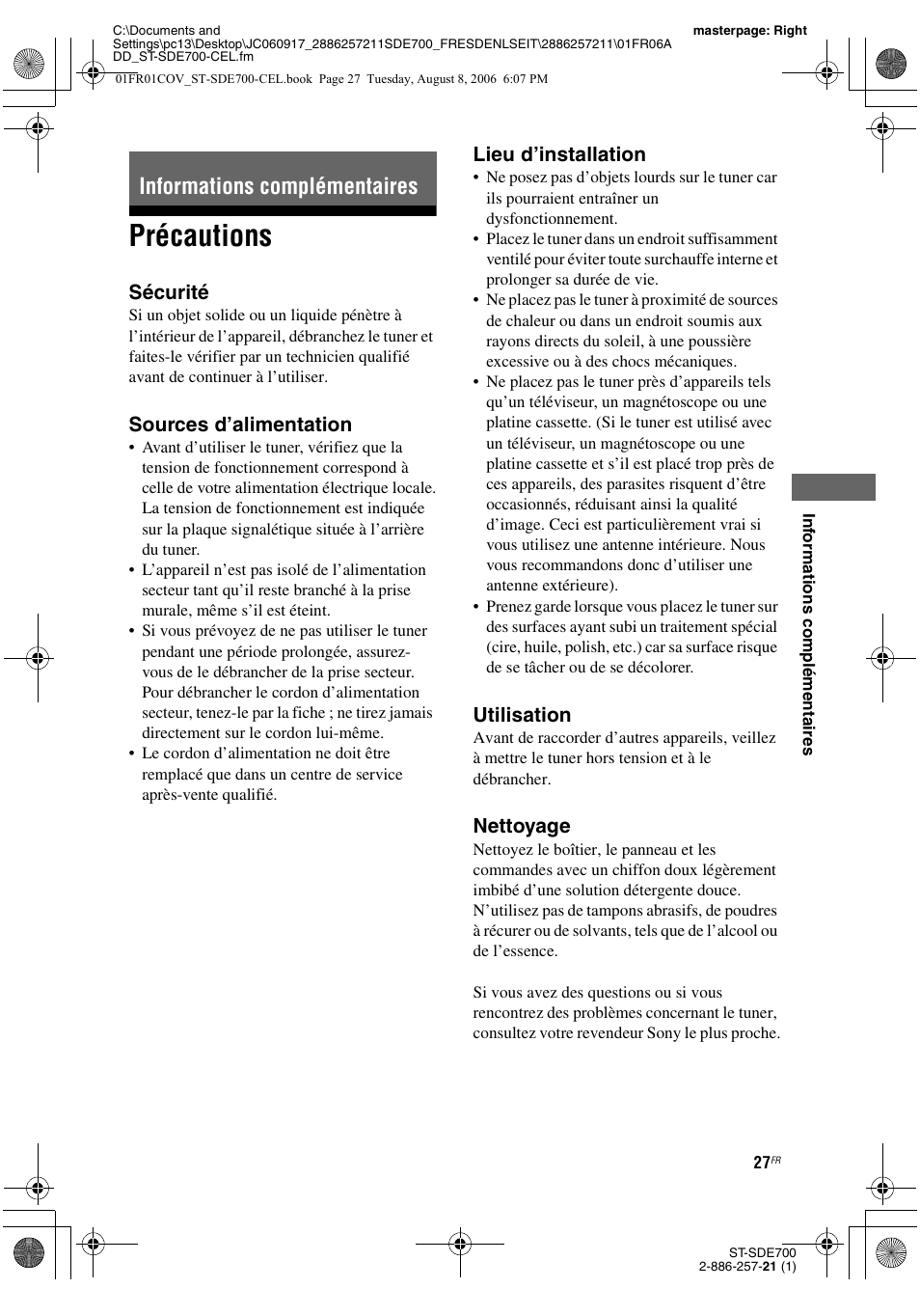 Informations complémentaires, Précautions, Sécurité | Sources d’alimentation, Lieu d’installation, Utilisation, Nettoyage | Sony ST-SDE700 User Manual | Page 27 / 192