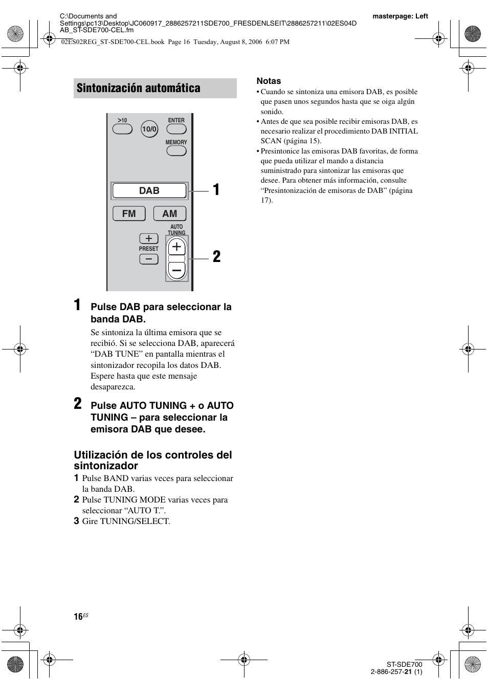 Sintonización automática, Utilización de los controles del sintonizador | Sony ST-SDE700 User Manual | Page 48 / 192