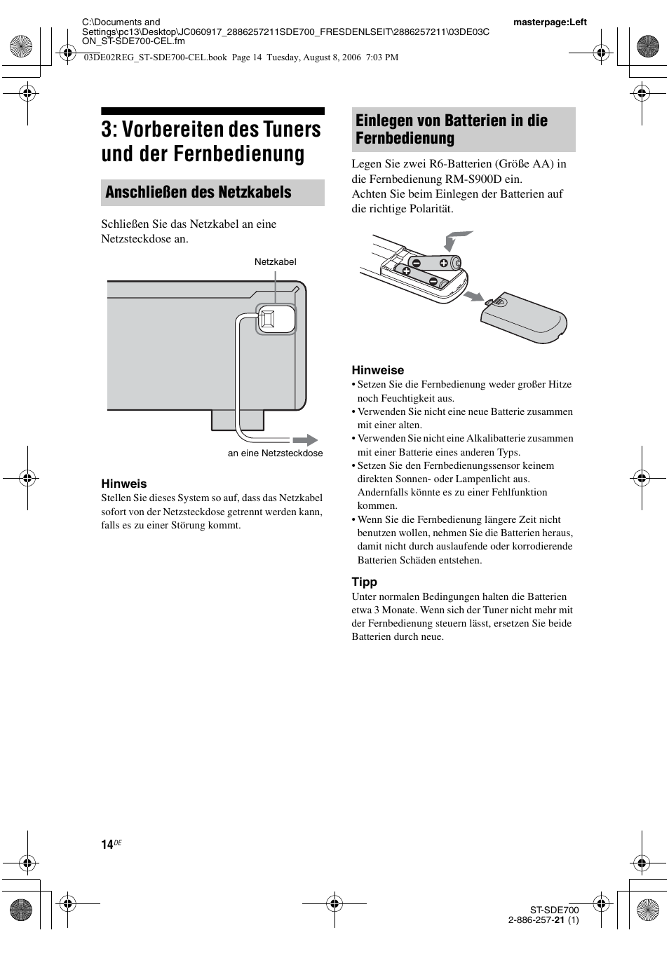Vorbereiten des tuners und der fernbedienung, Vorbereiten des tuners und der, Fernbedienung | Anschließen des netzkabels, Einlegen von batterien in die fernbedienung | Sony ST-SDE700 User Manual | Page 78 / 192