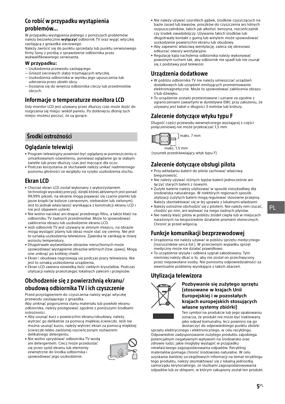 Środki ostrożności, Informacje o temperaturze monitora lcd, Oglądanie telewizji | Ekran lcd, Urządzenia dodatkowe, Zalecenie dotyczące wtyku typu f, Zalecenie dotyczące obsługi pilota, Funkcje komunikacji bezprzewodowej, Utylizacja telewizora | Sony KDL-48W585B User Manual | Page 101 / 192