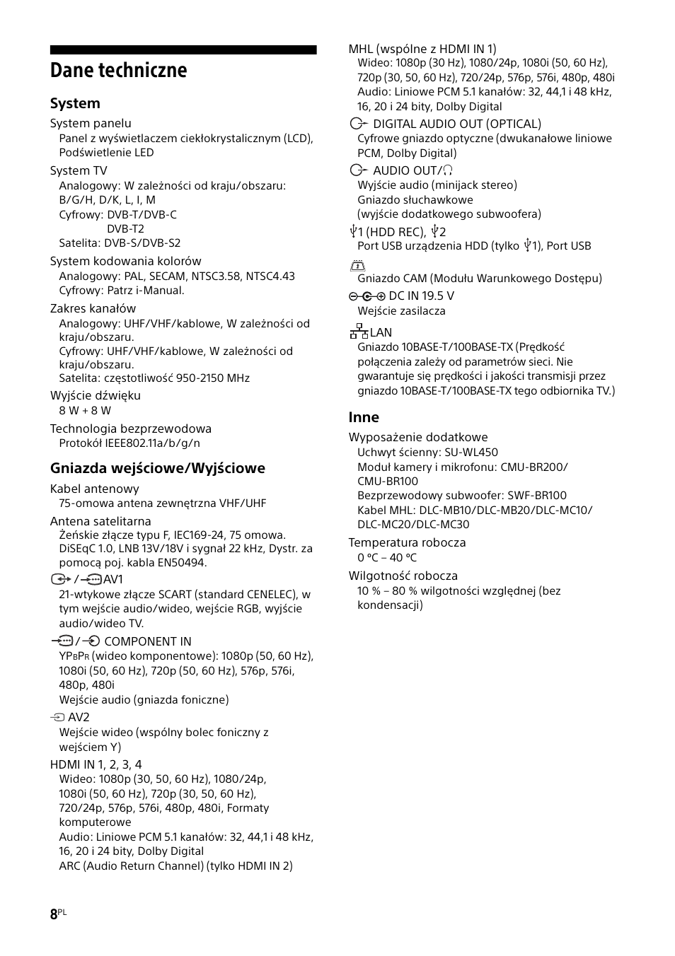 Dane techniczne, System, Gniazda wejściowe/wyjściowe | Inne | Sony KDL-48W585B User Manual | Page 104 / 192
