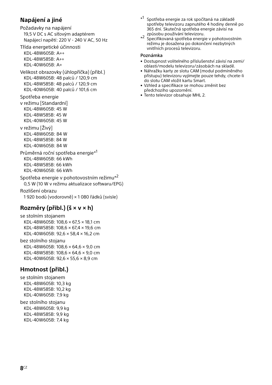 Napájení a jiné, Rozměry (přibl.) (š × v × h), Hmotnost (přibl.) | Sony KDL-48W585B User Manual | Page 114 / 192