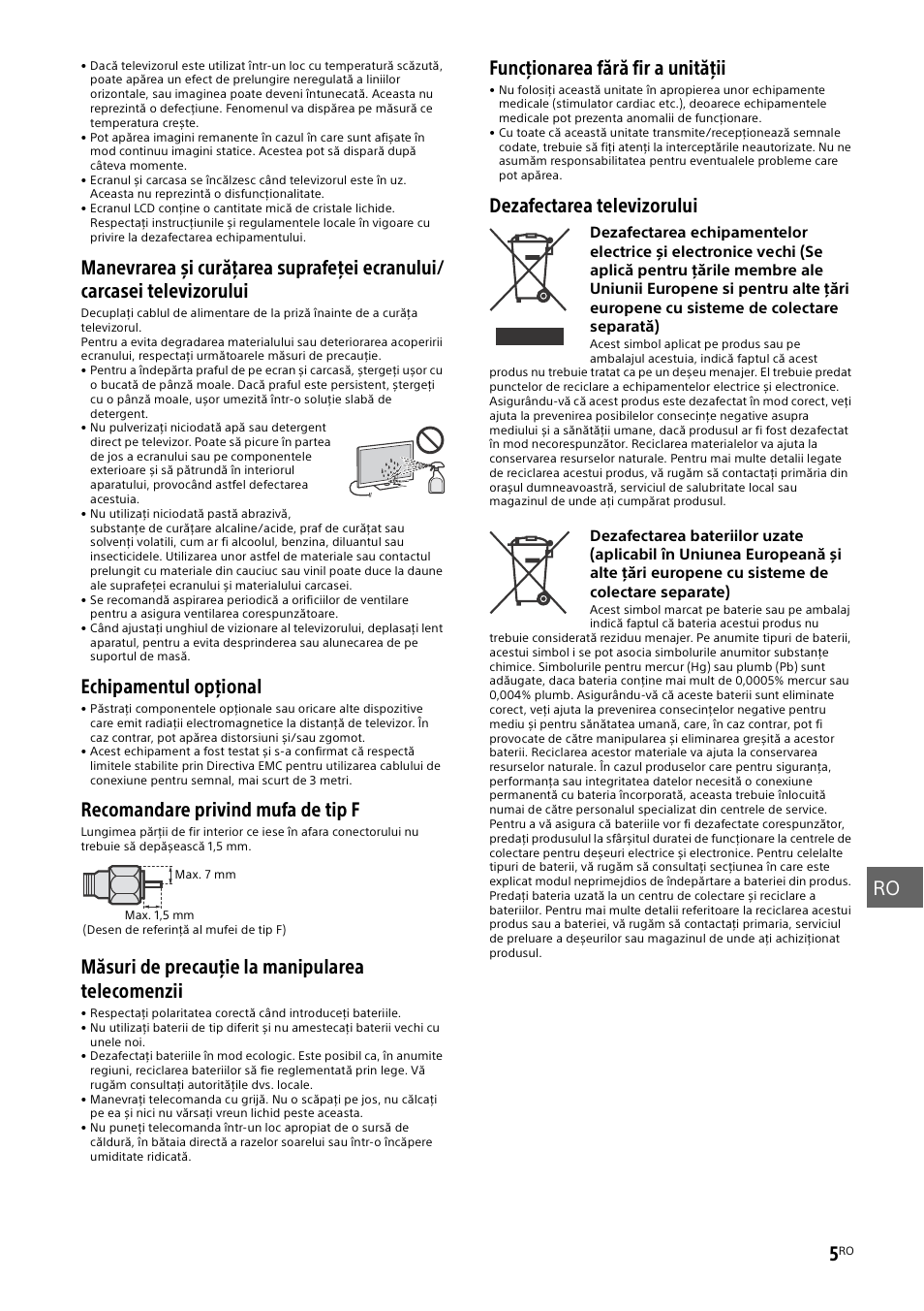 Ro 5, Echipamentul opţional, Recomandare privind mufa de tip f | Măsuri de precauţie la manipularea telecomenzii, Funcţionarea fără fir a unităţii, Dezafectarea televizorului | Sony KDL-48W585B User Manual | Page 135 / 192