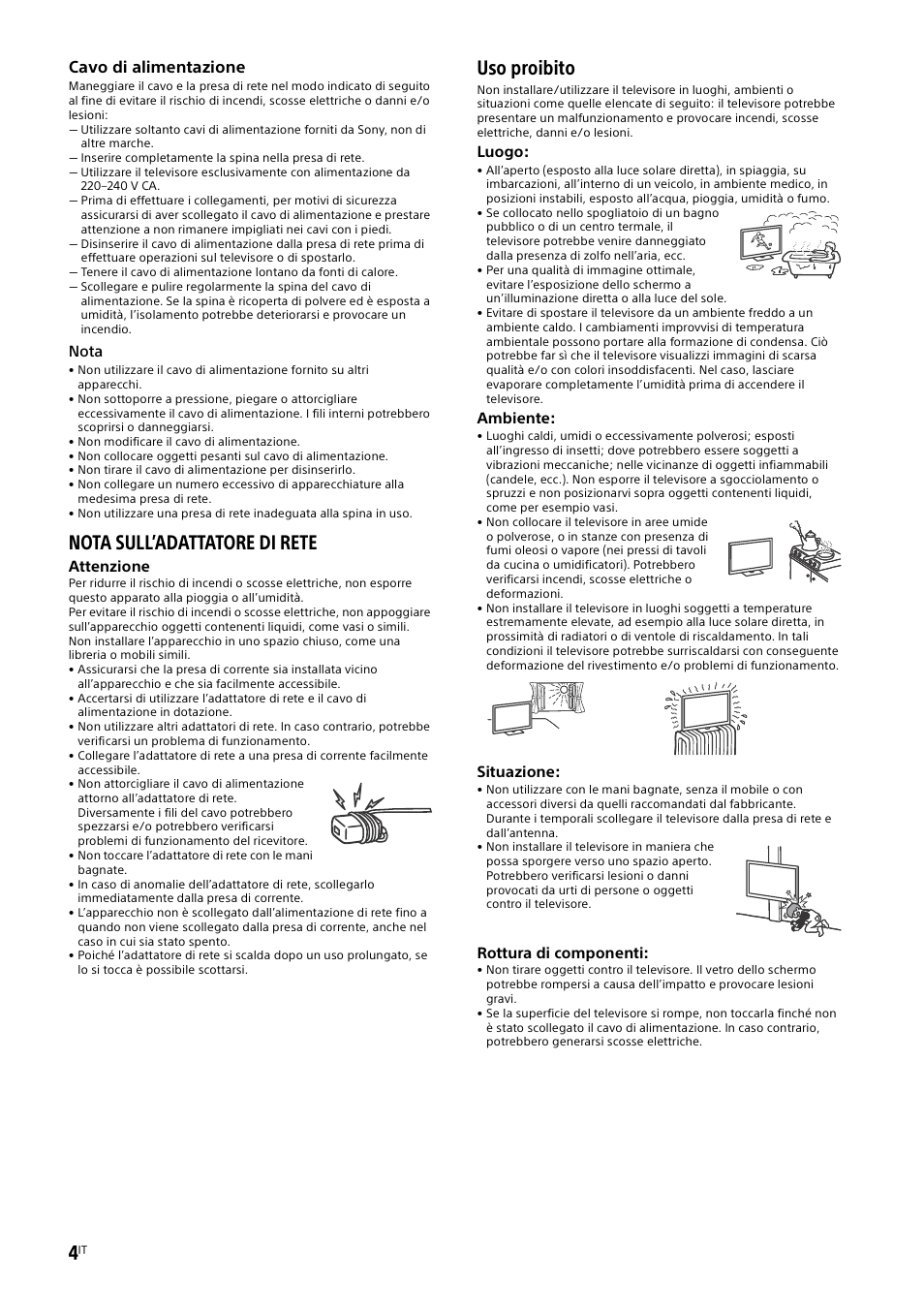 Nota sull’adattatore di rete, Uso proibito | Sony KDL-48W585B User Manual | Page 58 / 192