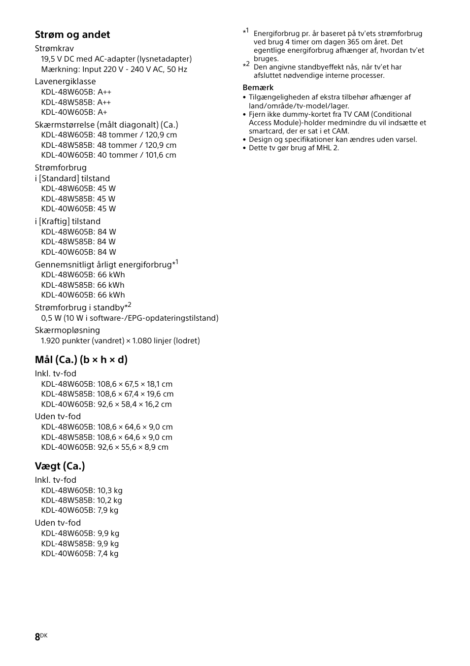 Strøm og andet, Mål (ca.) (b × h × d), Vægt (ca.) | Sony KDL-48W585B User Manual | Page 80 / 192