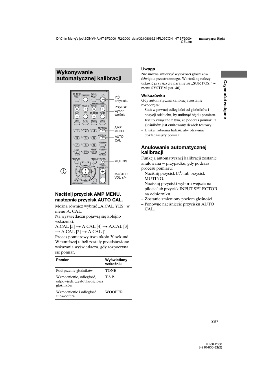 Wykonywanie automatycznej kalibracji, Anulowanie automatycznej kalibracji, Cz ynności wstępn e | Wskazówka | Sony HT-SS2000 User Manual | Page 101 / 148