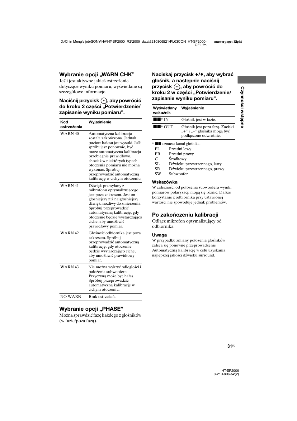 Wybranie opcji „warn chk, Wybranie opcji „phase, Po zakończeniu kalibracji | Sony HT-SS2000 User Manual | Page 103 / 148